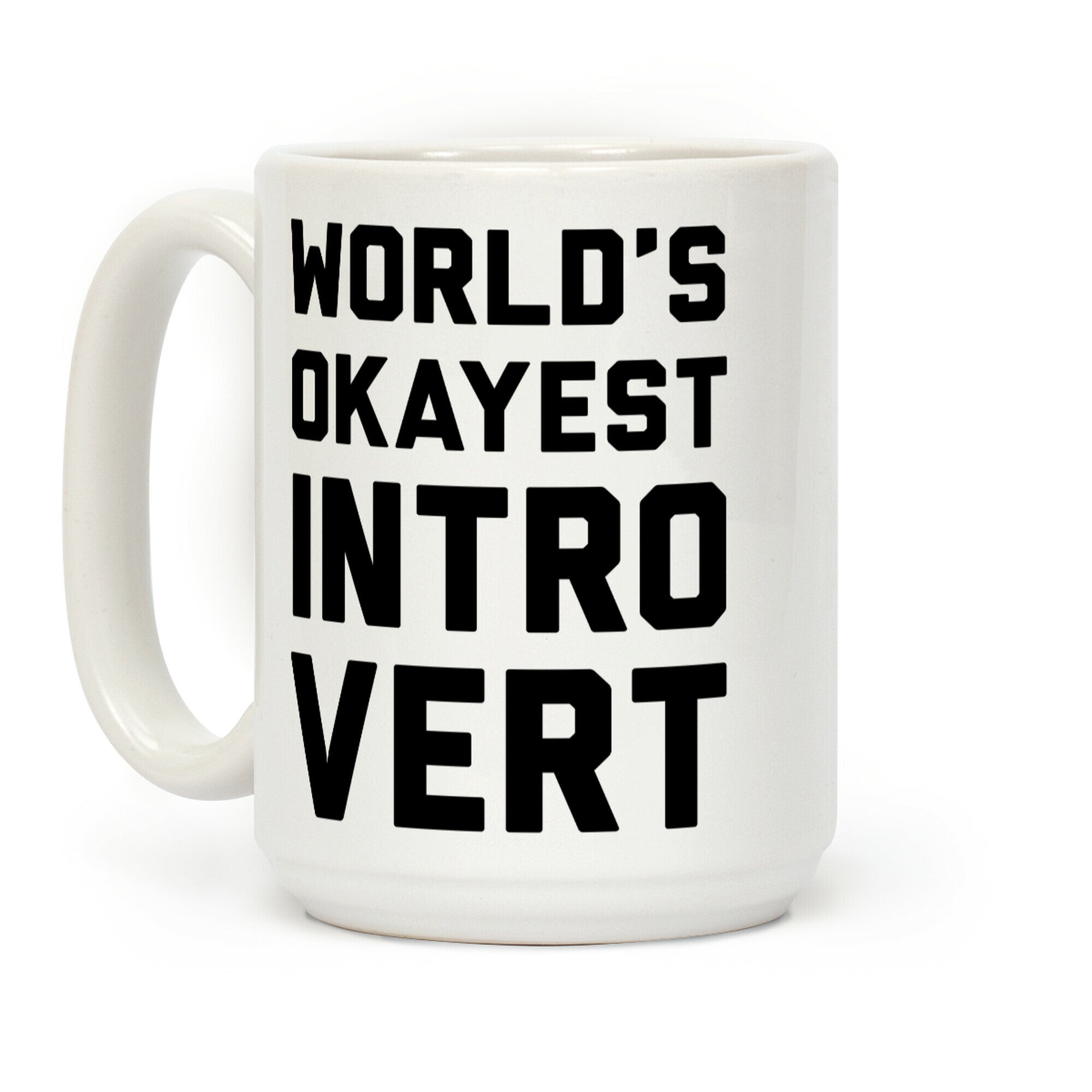 World's Okayest Introvert Coffee Mug